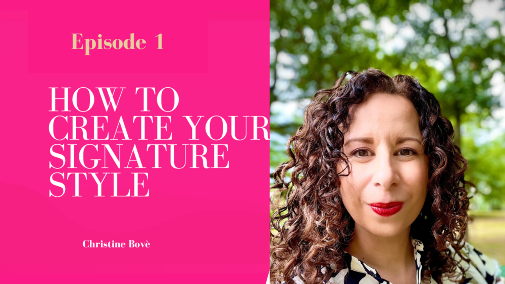 How to Create Your Signature Style: New YouTube Series
