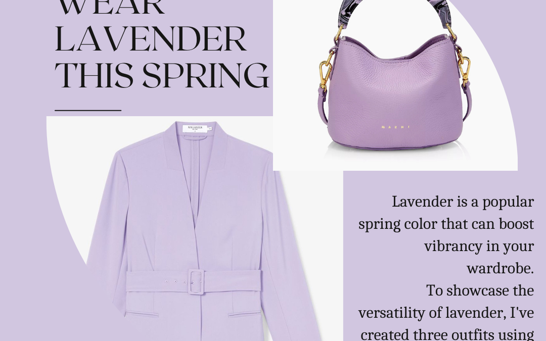 3 Ways to Wear Lavender This Spring