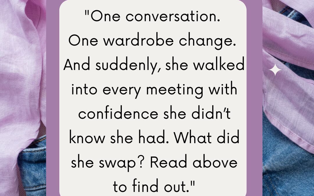 She Swapped Denim Trousers– And Everything Changed