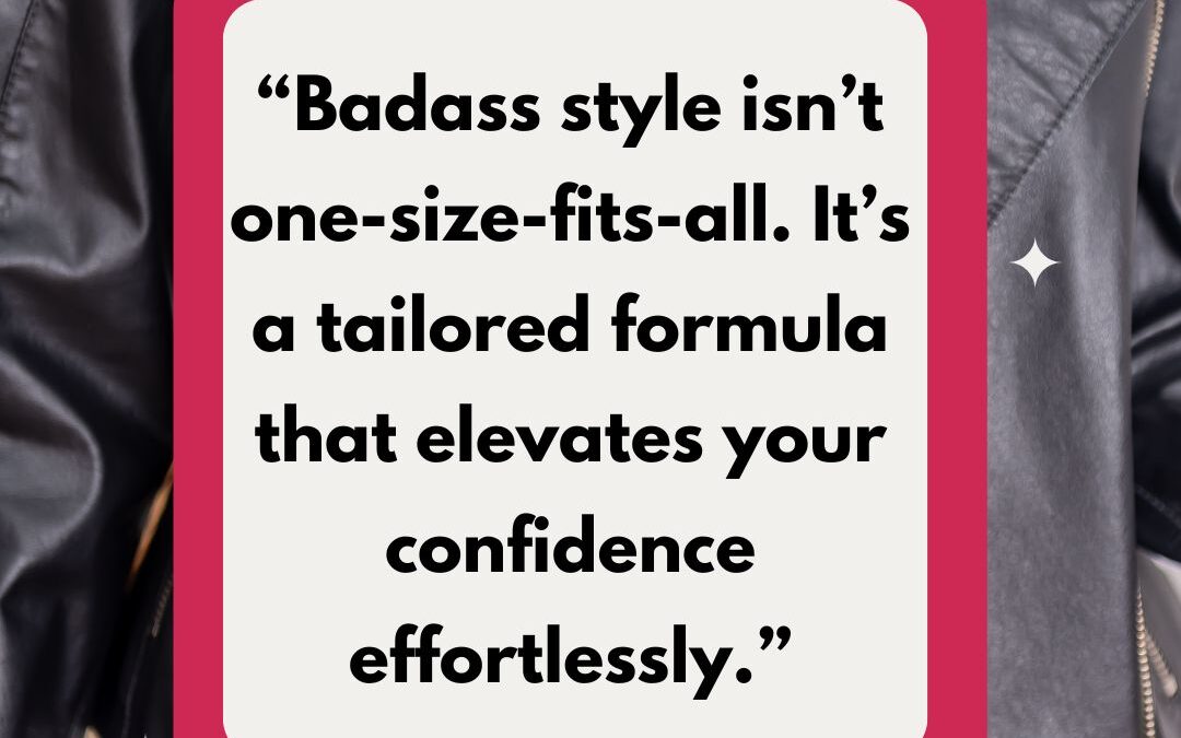 Creating the Badass Look!