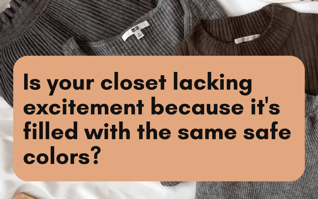 Are you stuck in a color rut?